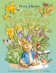 Peter Rabbit: A Tale of Four Seasons (ISBN: 9780241735367)