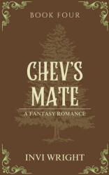 Chev's Mate - Invi Wright (ISBN: 9781966285038)