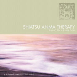 Shiatsu Anma Therapy DoAnn's Short & Long Forms - Doann T Kaneko (ISBN: 9781452088181)