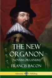 New Organon (ISBN: 9781387813674)