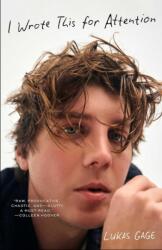 I Wrote This For Attention (ISBN: 9780008787769)