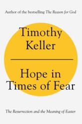 Hope in Times of Fear (ISBN: 9781473690639)