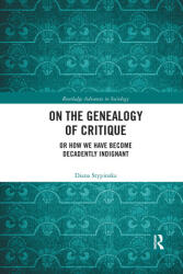 On the Genealogy of Critique - Diana Stypinska (ISBN: 9781032175638)