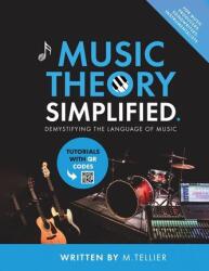 Music Theory Simplified - Demystifying The Language Of Music (ISBN: 9789464914498)