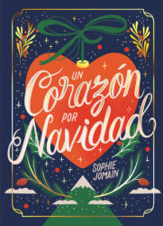 Un corazón por Navidad - SOPHIE JOMAIN (2024)