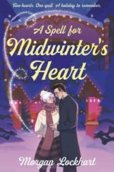 A Spell for Midwinter's Heart (2025)