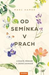 Od semínka v prach (2021)