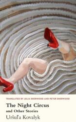 Night Circus and Other Stories, The (ISBN: 9781912681044)