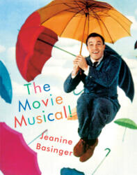 Movie Musical! - Jeanine Basinger (ISBN: 9781101874066)