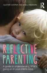 Reflective Parenting - Alistair Cooper (ISBN: 9781138020443)