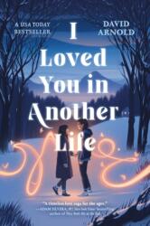 I Loved You in Another Life - Arnold, David (ISBN: 9780593524794)