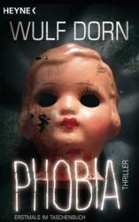 Phobia (ISBN: 9783453437982)