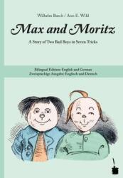 Max and Moritz, deutsch-englische Ausgabe (ISBN: 9783937467948)