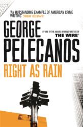 Right As Rain (ISBN: 9780752843889)