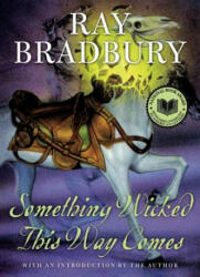 Something Wicked This Way Comes - Ray Bradbury (ISBN: 9780380977277)
