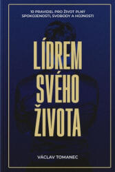 Lídrem svého života | Václav Tomanec (2025)