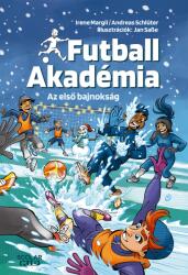 Az első bajnokság - Futball Akadémia 4 (2025)