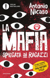 mafia spiegata ai ragazzi - Antonio Nicaso (ISBN: 9788804752097)