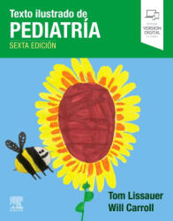 TEXTO ILUSTRADO DE PEDIATRIA - TOM LISSAUER, CARROLL WILL (ISBN: 9788413823072)