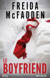 Le boyfriend - Freida McFadden (ISBN: 9782824627151)