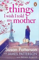 Things I Wish I Told My Mother: The instant New York Times bestseller (ISBN: 9781529160369)