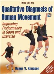 Qualitative Diagnosis of Human Movement (ISBN: 9781450421034)