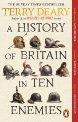 A History of Britain in Ten Enemies (ISBN: 9781804994979)