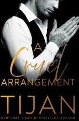 A Cruel Arrangement - Tijan (ISBN: 9781542038591)