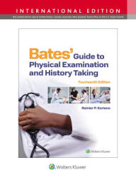 Bates' Guide To Physical Examination and History Taking - Soriano, Rainier P. , MD (ISBN: 9781975218393)