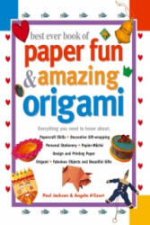 Best Ever Book of Paper Fun & Amazing Origami (ISBN: 9781844770267)