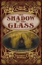 The Shadow on the Glass (ISBN: 9781839082993)