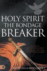 Holy Spirit: The Bondage Breaker (2023)