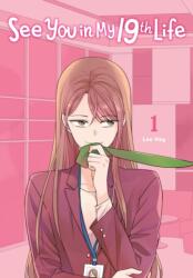 See You in My 19th Life, Vol. 1 (2024)