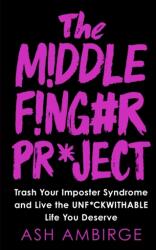 The Middle Finger Project (2020)