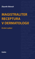 Magistraliter receptura v dermatologii (2021)