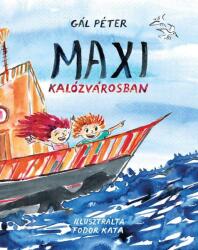 Maxi Kalózvárosban (2025)