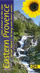 Eastern Provence Guide - Cote D'Azur to the Alps: 70 long and short walks with detailed maps and GPS; 10 car tours with (ISBN: 9781856915380)