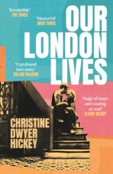 Our London Lives (ISBN: 9781805461357)