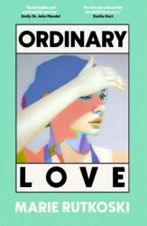 Ordinary Love (ISBN: 9780349146898)