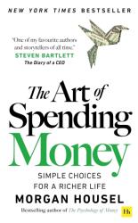 The Art of Spending Money (ISBN: 9781804091890)