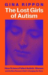 The Lost Girls of Autism (ISBN: 9781035011629)