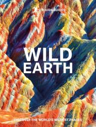 Rough Guides Wild Earth (ISBN: 9781835294017)