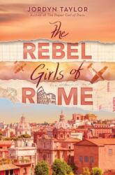 The Rebel Girls of Rome (ISBN: 9780063340305)