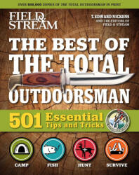 Field and Stream: Best of Total Outdoorsman - T. Edward Nickens (ISBN: 9781681887616)