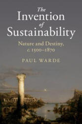 Invention of Sustainability - WARDE PAUL (ISBN: 9781107151147)