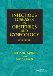 Infectious Diseases in Obstetrics and Gynecology - Faro Sebastian (ISBN: 9780367387549)