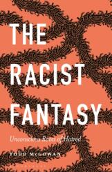 The Racist Fantasy (ISBN: 9781501392801)
