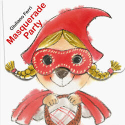 Masquerade Party - GIULIANO FERRI (ISBN: 9789888342068)