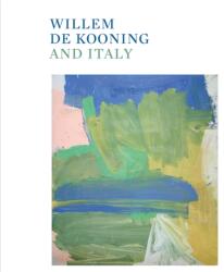 Willem de Kooning and Italy (2024)