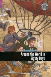 Around the World in Eighty Days - Foxton Reader Level-2 (600 Headwords A2/B1) with free online AUDIO (2019)